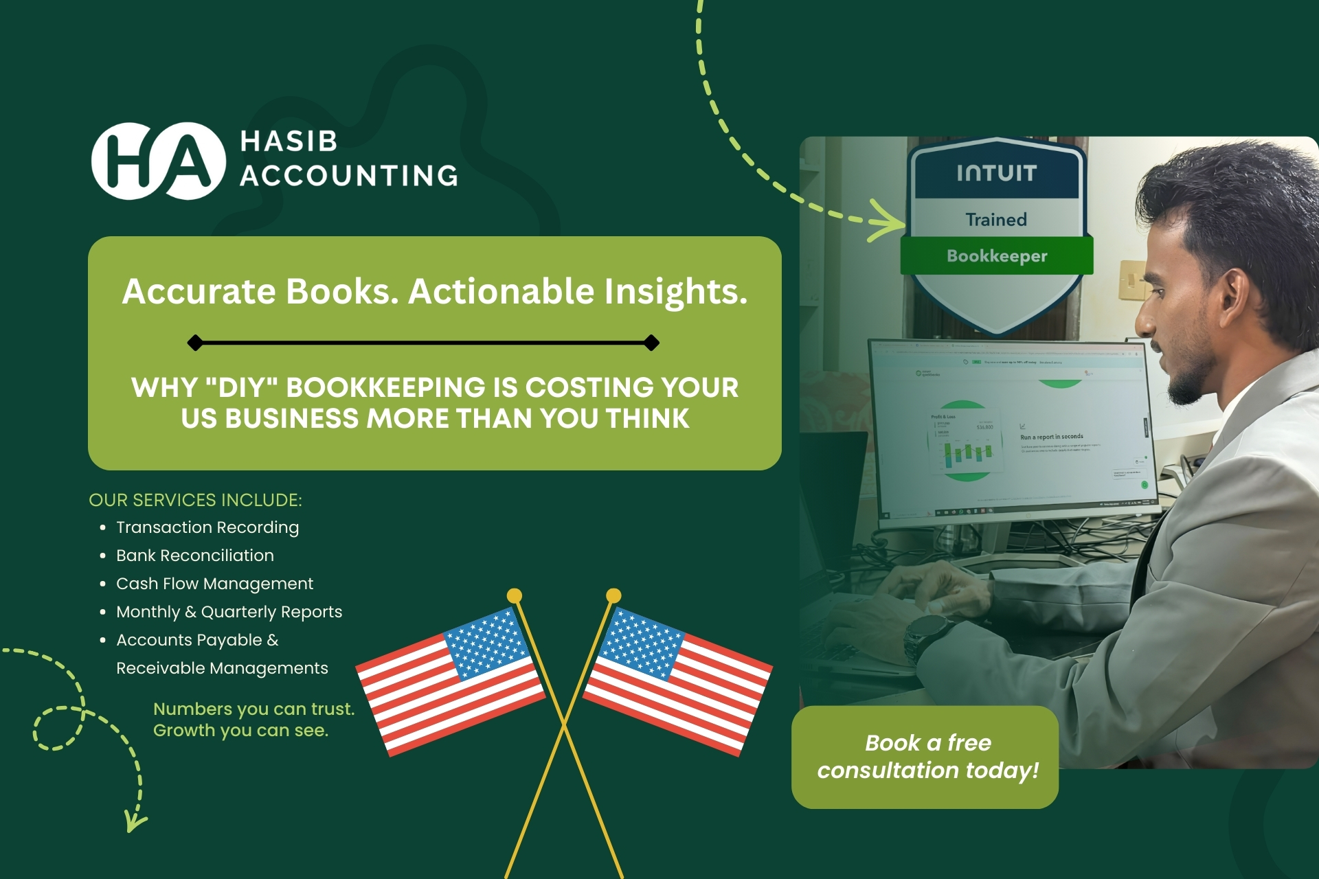 A professional QuickBooks Online dashboard and financial ledger for a US business, managed by Hasib Accounting, LLC